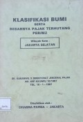 Klasifikasi Bumi Serta Besarnya Pajak Terhutang Per/M2: SK. Kakanwil X Direktorat Jenderal Pajak No. Kep 031/WPJ 10/1987