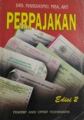 Tanya Jawab Perpajakan: Pajak Penghasilan (PPh), Pajak Pertambahan Nilai (PPN), Bea Materai (BM), Pajak Bumi dan Bangunan (PBB)