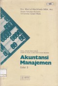 Akuntansi Manajemen: Soal Jawab dan Kasus Disertai Soal Ujian dan Ujian Negara