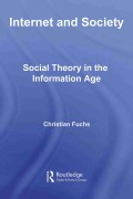 E-Book: Internet and Society Social Theory in the Information Age